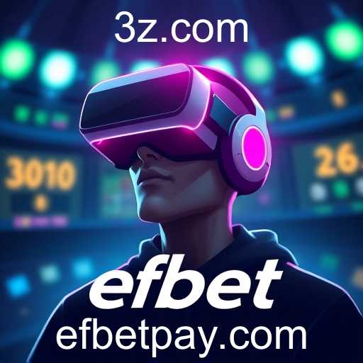 Efbet Revoluciona o Mercado de Jogos Online em 2025